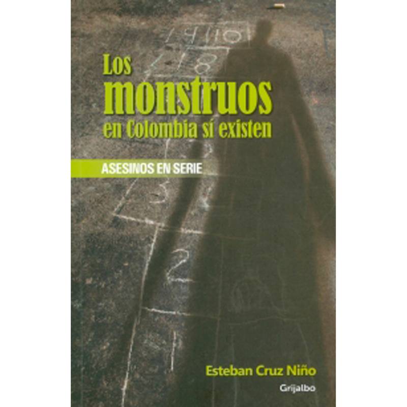 Penguin Random House - Los Monstruos En Colombia Si Existen