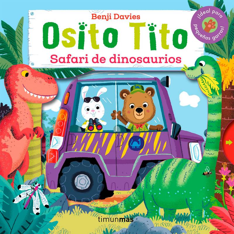EDITORIAL PLANETA - Osito Tito. Safari de dinosaurios - Benji Davies
