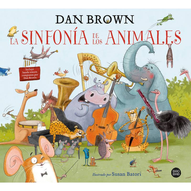EDITORIAL PLANETA - La sinfonía de los animales - Dan Brown