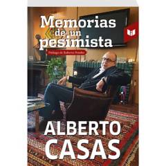 CIRCULO DE LECTORES - Memorias De Un Pesimista - ALBERTO CASAS SANTAMARIA