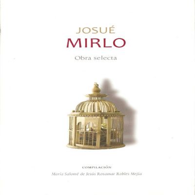 Josué Mirlo. Obra Selecta Ediciones Dipon