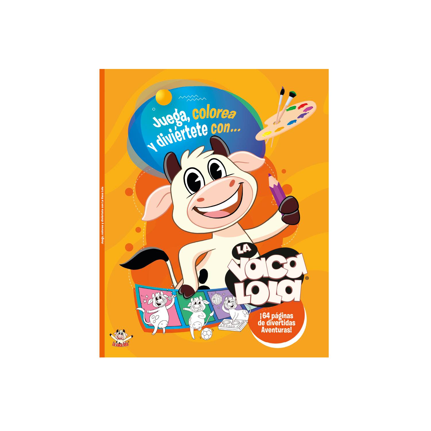 Peluche La Vaca Lola + Libro La Vaca Lola Juega, colorea y diviertete - Toy  Cantando - Canciones infantiles