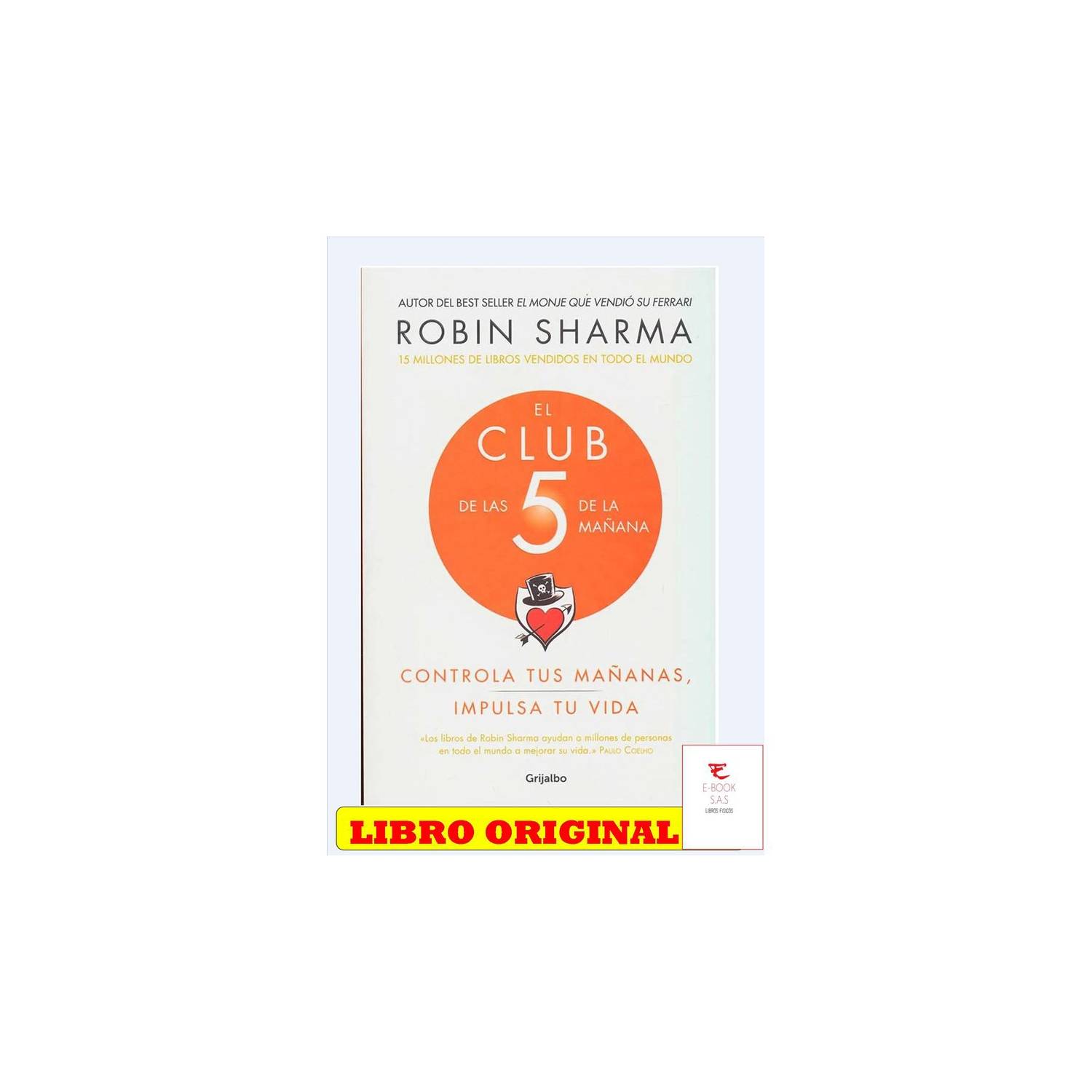 El Club De Las 5 de la mañana + 3 libros Robin Sharma
