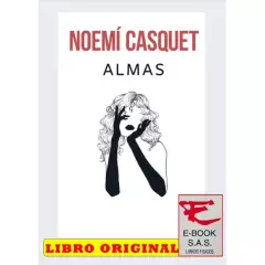 EDICIONES B - Almas noemí casquet