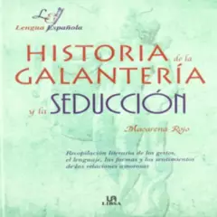 GENERICO - Libro Historia de la Galantería y la Seducción