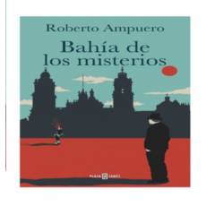 EDITORIAL SUDAMERICANA - Libro Bahia de los Misterios