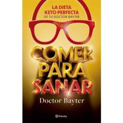 COMERCIALIZADORA EL BIBLIOTECOLOGO - Comer para sanar Doctor Bayter