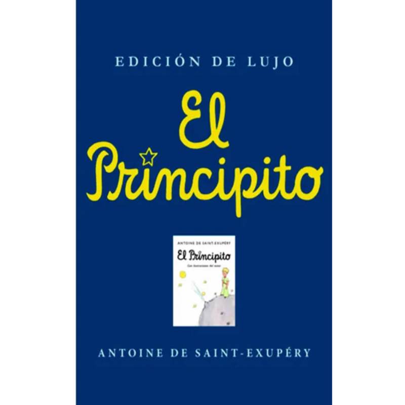 COMERCIALIZADORA EL BIBLIOTECOLOGO - El Principito  Edición De Lujo