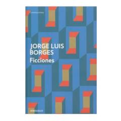 DEBOLSILLO - Ficciones / Jorge Luis Borges
