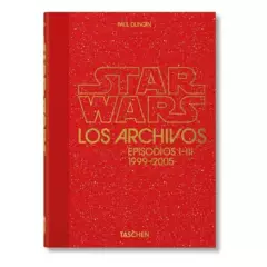 TASCHEN - Los Archivos De Star Wars. 1999-2005 (t.d)
