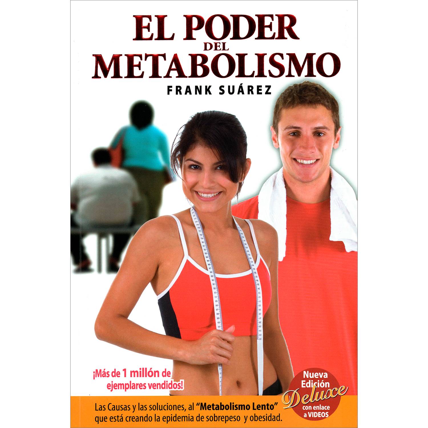 El Poder del Metabolismo by Frank Suárez