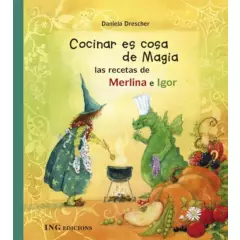 GENERICO - Cocinar Es Cosa De Magia / Daniela Drescher