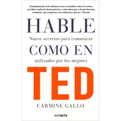 CONECTA - Hable Como En Ted / Carmine Gallo