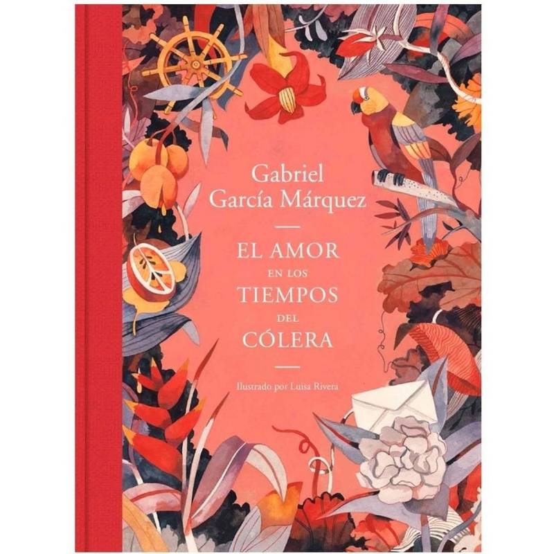 El Amor En Los Tiempos Del Cólera Gabriel García Márquez Penguin Random House 2887