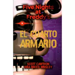 ROCA EDITORIAL - Five Nights At Freddy's. El Cuarto Armario