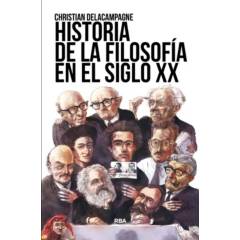 PLAZA AND JANES EDITORES - Historia De La Filosofía En El Siglo Xx