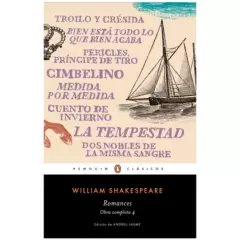 PENGUIN CLASICOS - Romances. Obra Completa 4. William Shakespeare