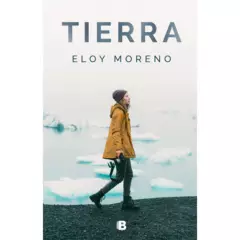 EDICIONES B - Tierra. Eloy Moreno
