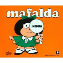 GENERICO - Mafalda Inédita - Quino - De La Flor