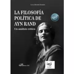 DYKINSON - Filosofia Politica De Ayn Rand Un Analisis Critico, La
