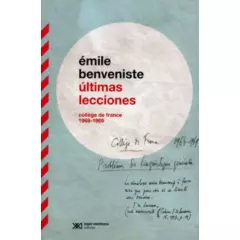 SIGLO XXI EDITORES ARGENTINA - Libro Ultimas Lecciones. College De France 1968-1969