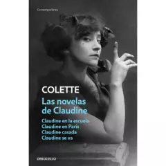 DEBOLSILLO - Las Novelas De Claudine. Colette