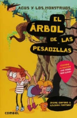 La criatura. Nuevo libro espeluznante de Agus y los monstruos