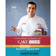 LECTURAS COLABORATIVAS - Celebraciones En Familia C/Cake Boss