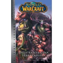 World Of Warcraft 1: Un Extraño En