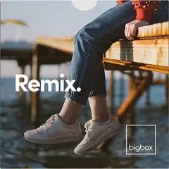 BIGBOX - Box Remix