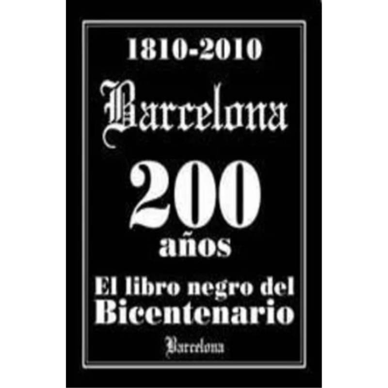 IBERO - El Libro Negro Del Bicentenario