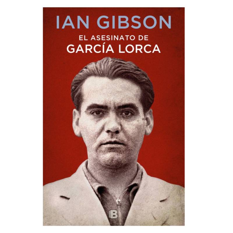 EDICIONES B - El Asesinato De Garcia Lorca
