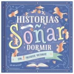 LIBRO HISTORIA PARA SOÑAR Y DORMIR