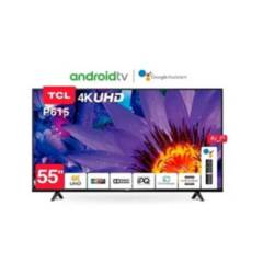TV TCL 4K ultra HD Android Smart tv 55 55P615