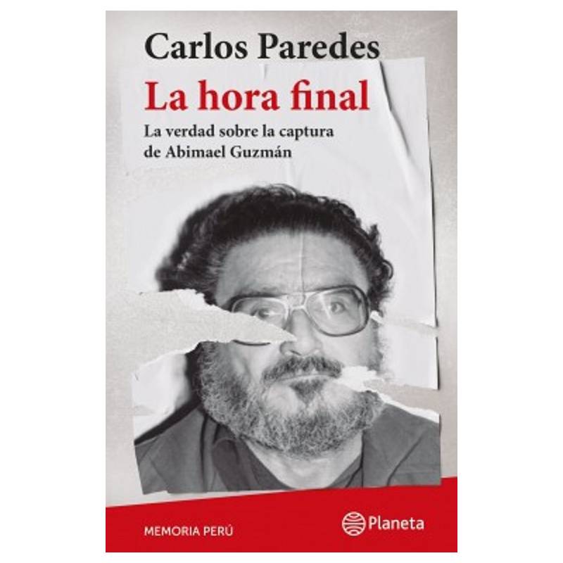 EDITORIAL PLANETA - La Hora Final - Carlos Paredes