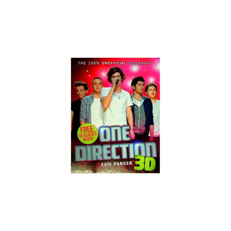 GENERICO - One Direction 3D 100 Unofficial Biography