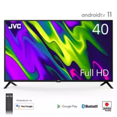 JVC - Televisor JVC Led 40 Full HD Android Smart Tv LT-40KB308