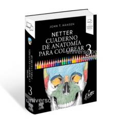 UNIVERSO - Netter Cuaderno de Anatomía para Colorear - Tercera Edición