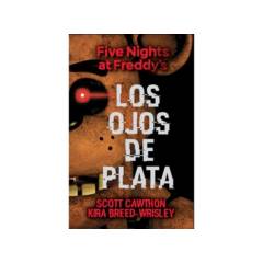 ROCA - FIVE NIGHTS AT FREDDYS LOS OJOS DE PLATA