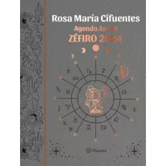 EDITORIAL PLANETA - AGENDA ASTRAL ZÉFIRO 2024 - ROSA MARÍA CIFUENTES
